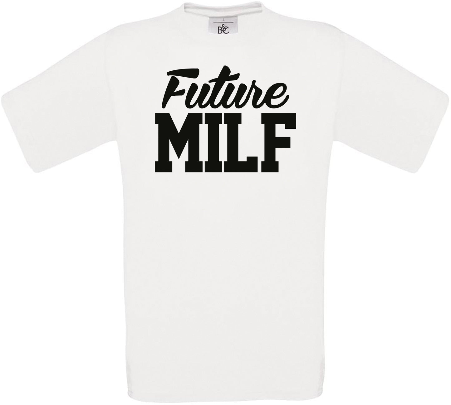 Future MILF Crew Neck T-Shirt