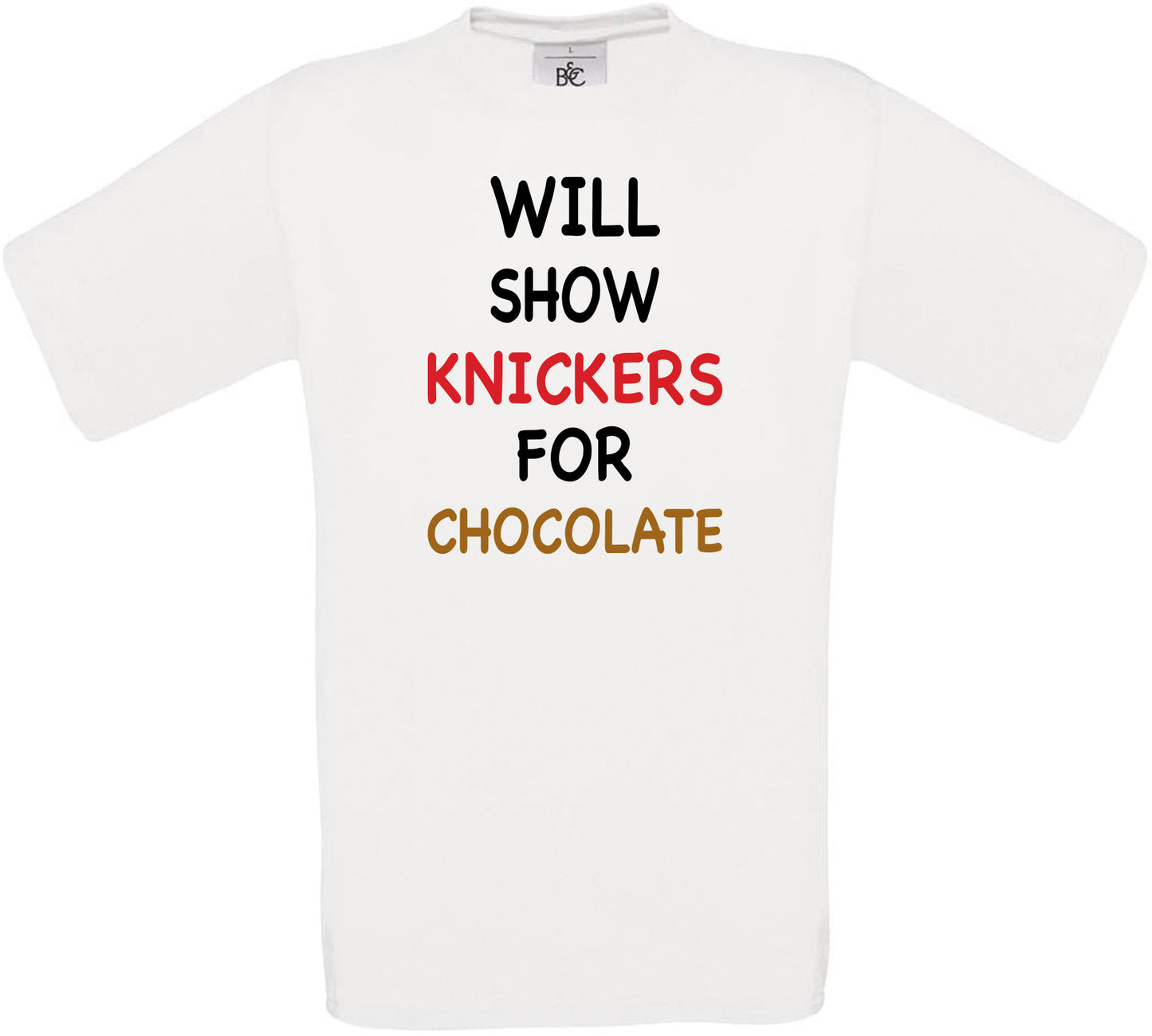 Will Show Knickers for Chocolate Crew Neck T-Shirt