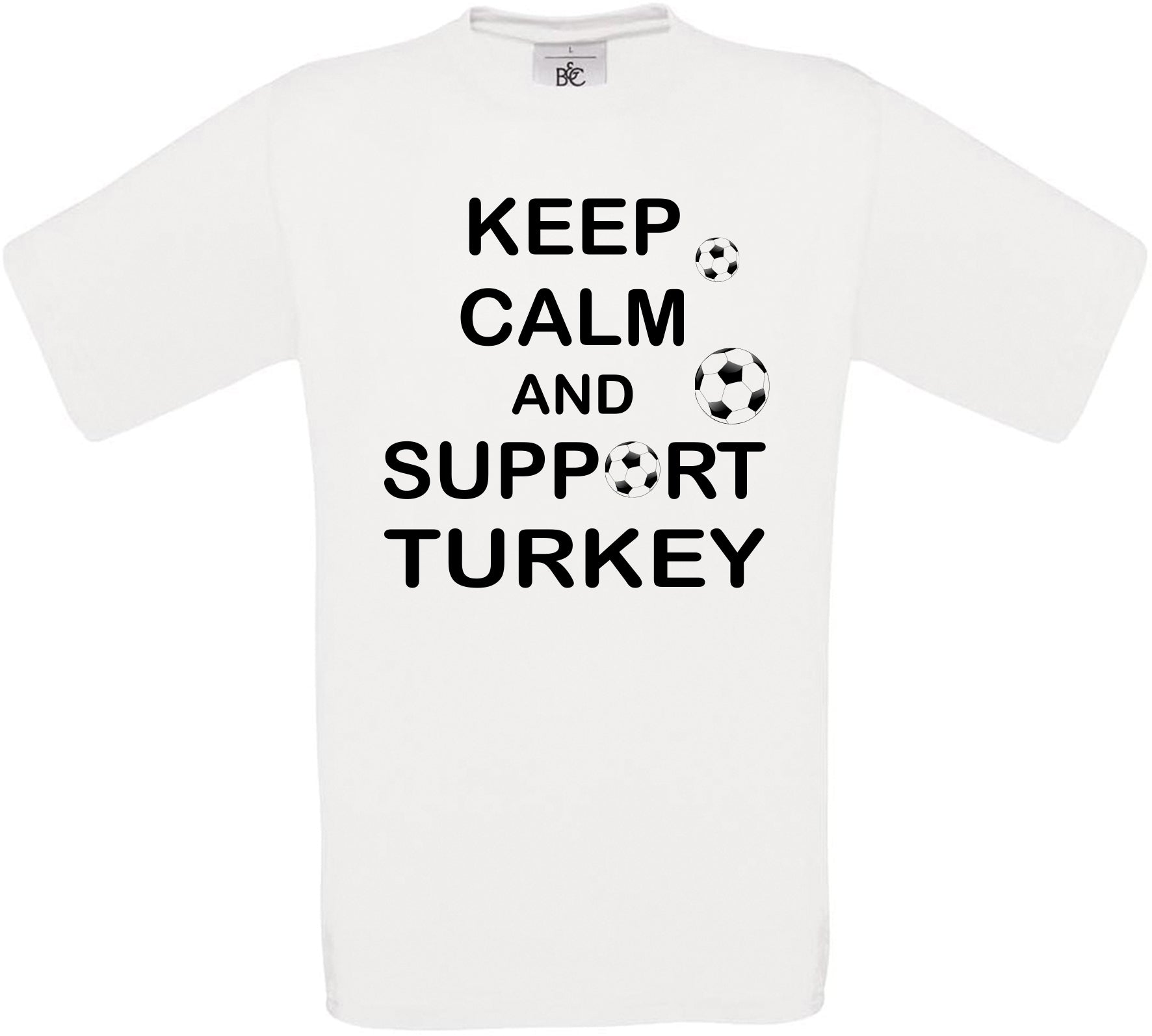 Keep Calm And Support Turkey Crew Neck T-Shirt