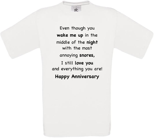 Even though you wake me up... Crew Neck T-Shirt