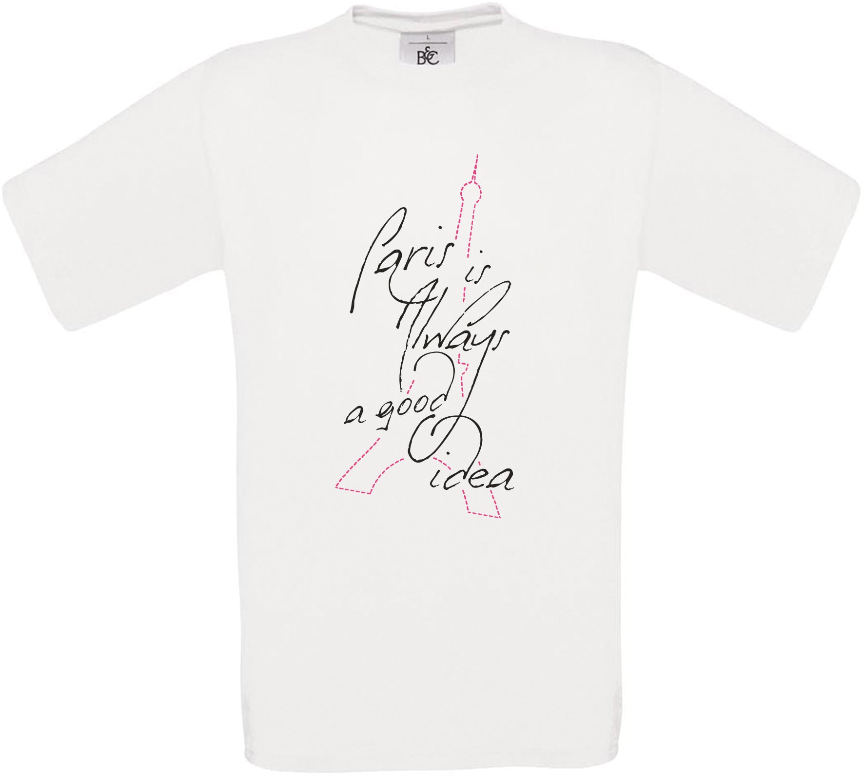 Paris is Always a good idea Crew Neck T-Shirt