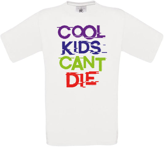 Cool Kids Can't Die Crew Neck T-Shirt
