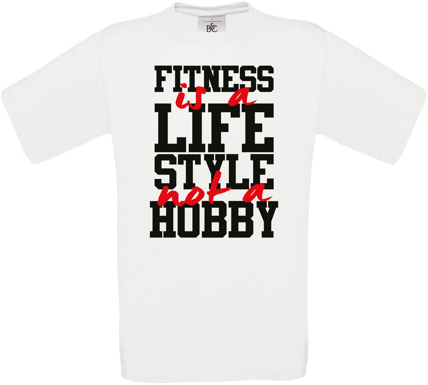 FITNESS is a LIFE STYLE not a HOBBY Crew Neck T-Shirt