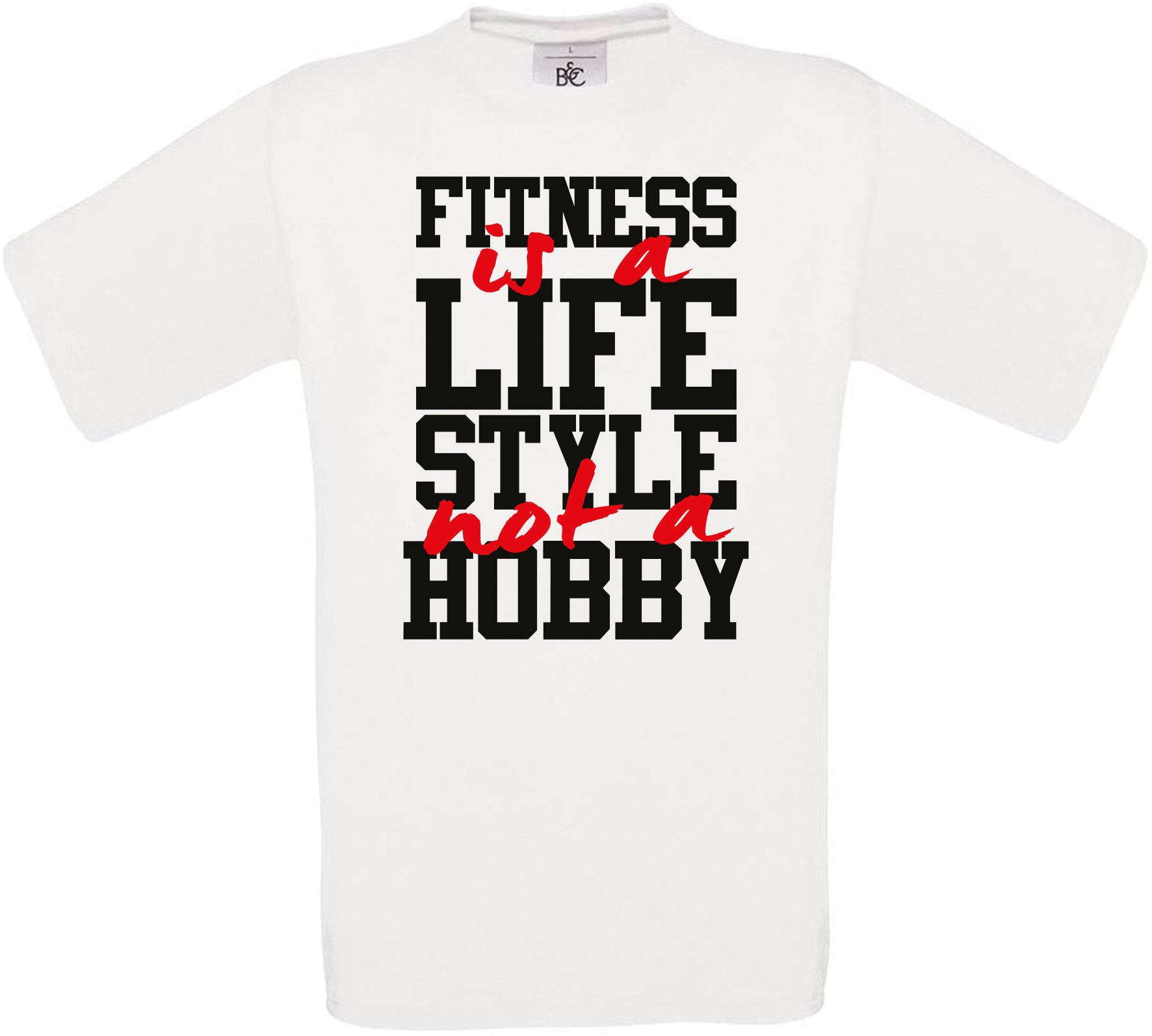 FITNESS is a LIFE STYLE not a HOBBY Crew Neck T-Shirt