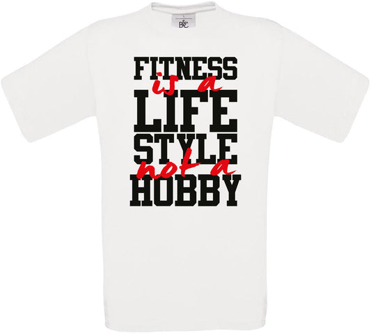 FITNESS is a LIFE STYLE not a HOBBY Crew Neck T-Shirt