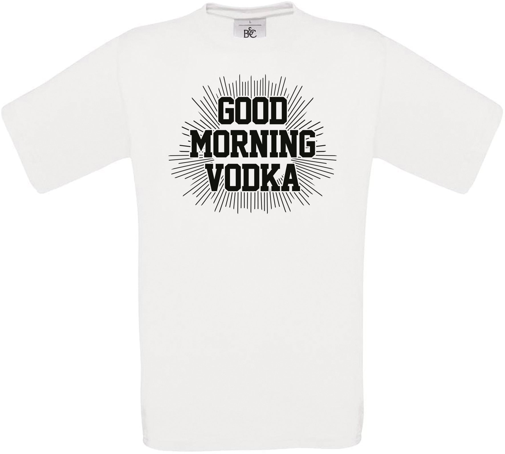Good Morning Vodka Crew Neck T-Shirt