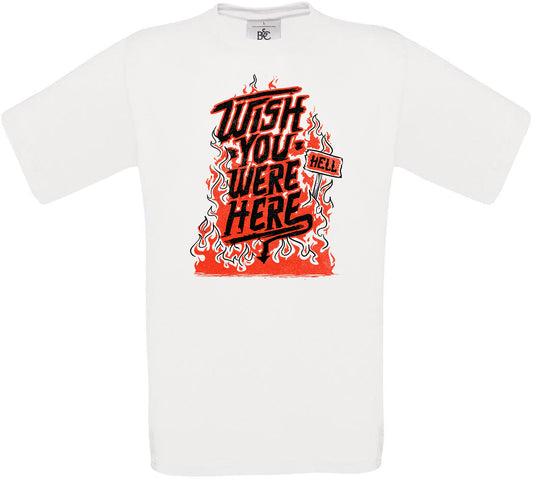 Wish you were here Crew Neck T-Shirt