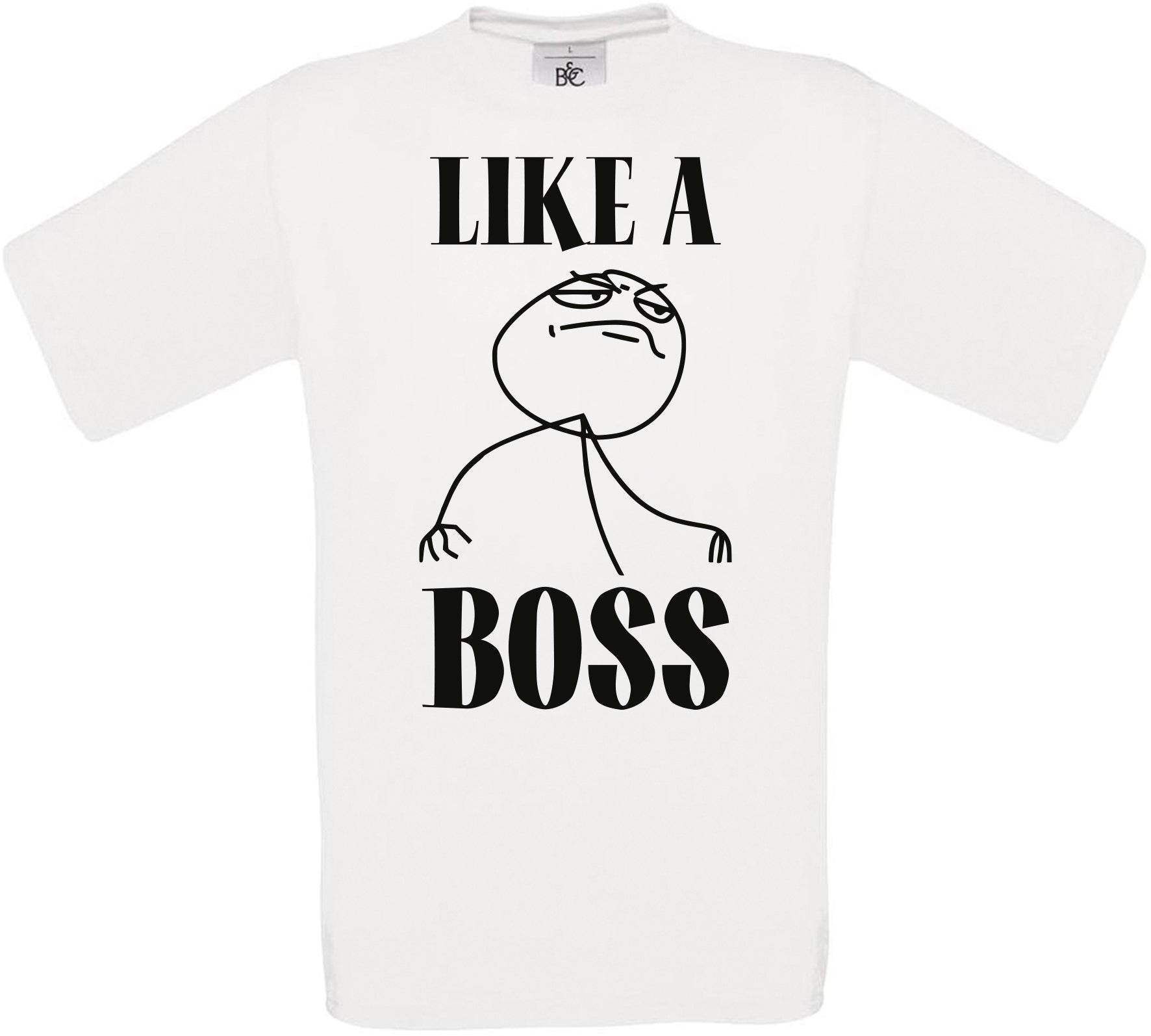 LIKE A BOSS Crew Neck T-Shirt