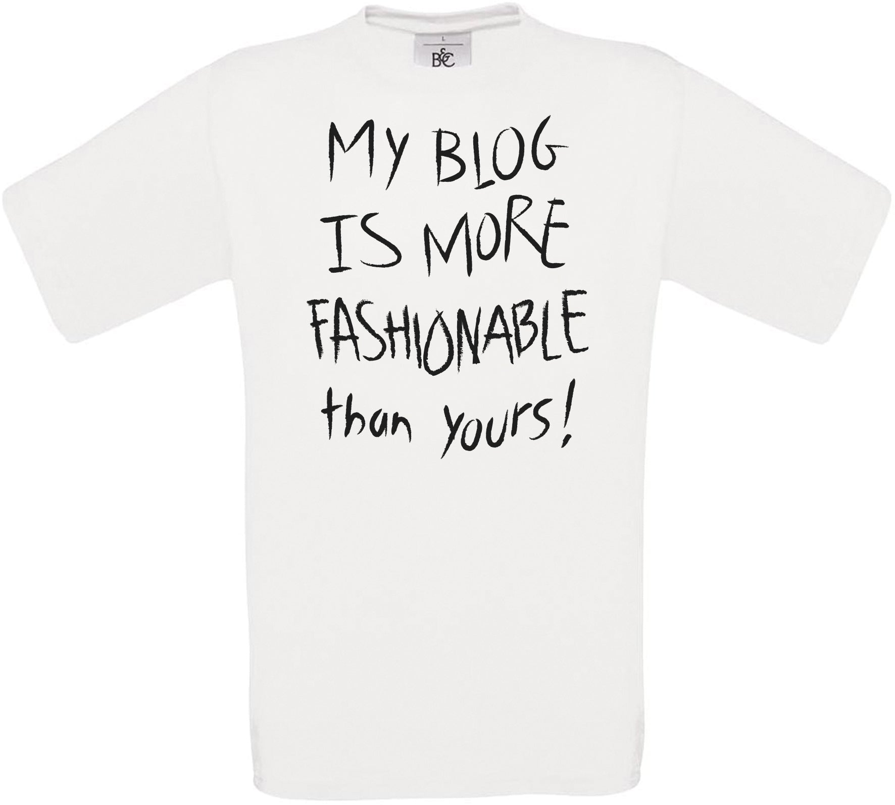 MY BLOG IS MORE FASHIONABLE than YOURS! Crew Neck T-Shirt