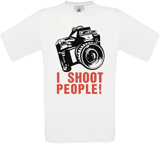 I Shoot People! Crew Neck T-Shirt