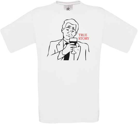True Story Crew Neck T-Shirt