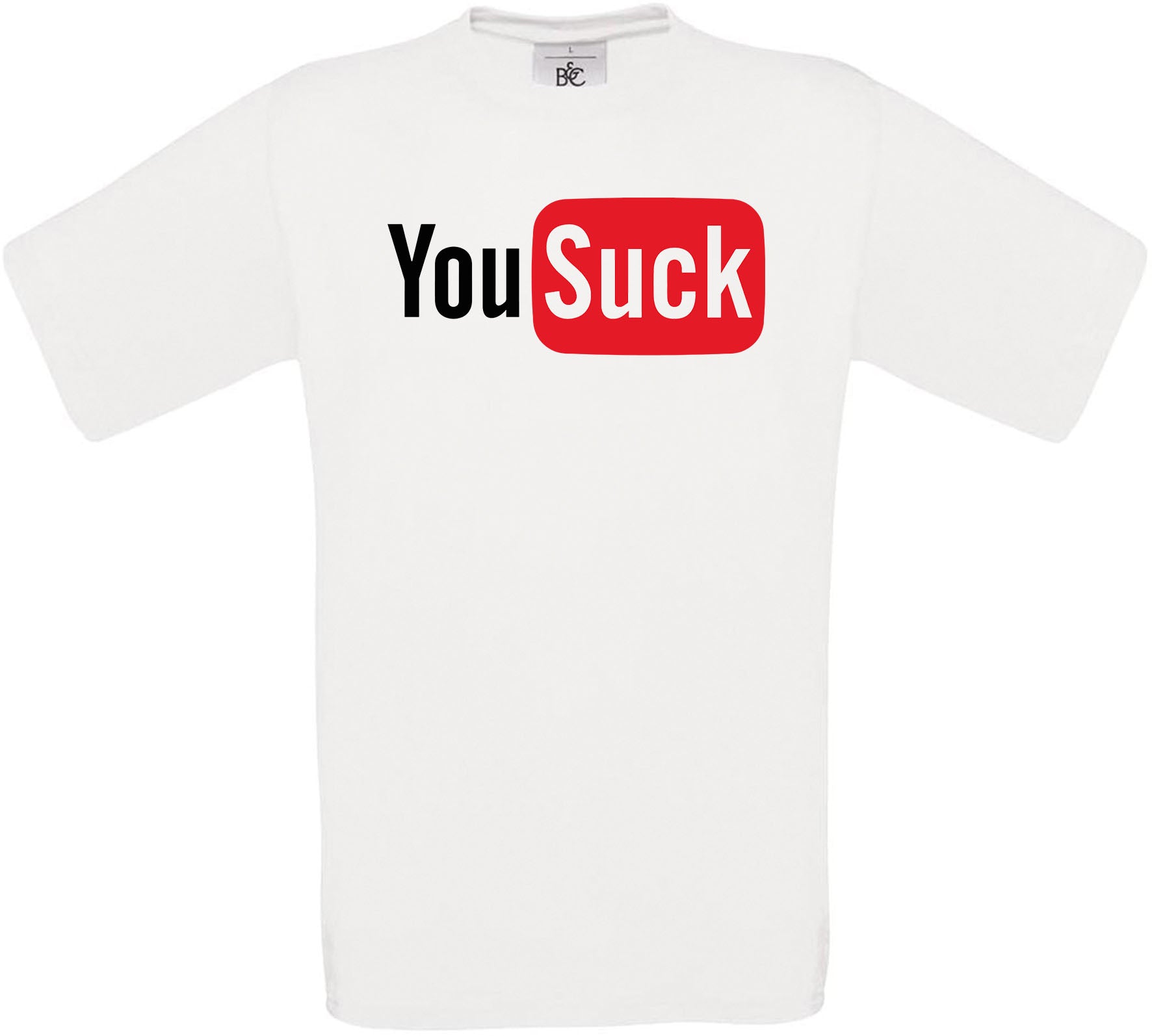 YOU S**K Crew Neck T-Shirt