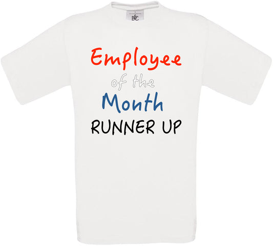 Employee of the Month RUNNER UP Crew Neck T-Shirt