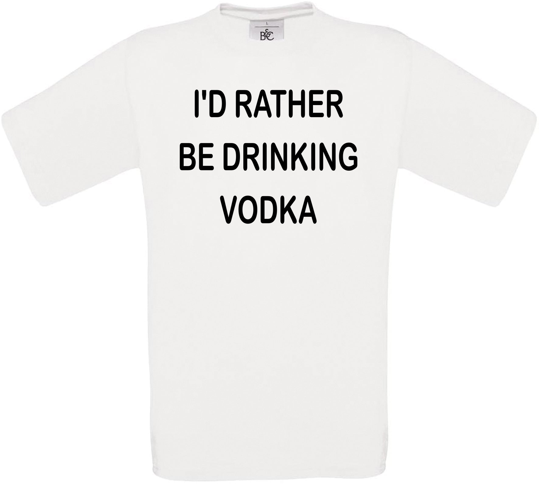 I'd Rather Be Drinking Vodka Crew Neck T-Shirt