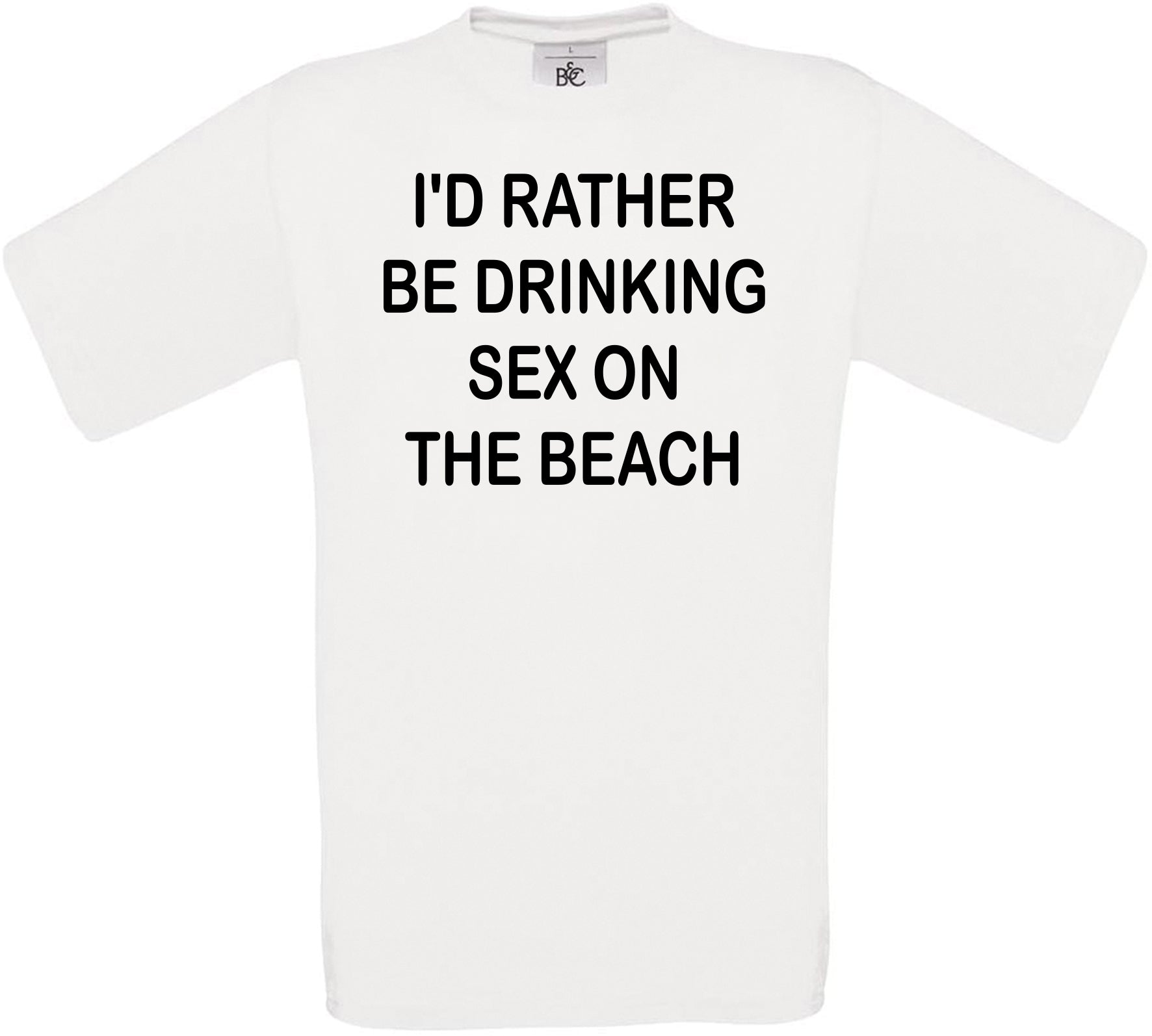 I'd Rather Be Drinking Sex On The Beach Crew Neck T-Shirt
