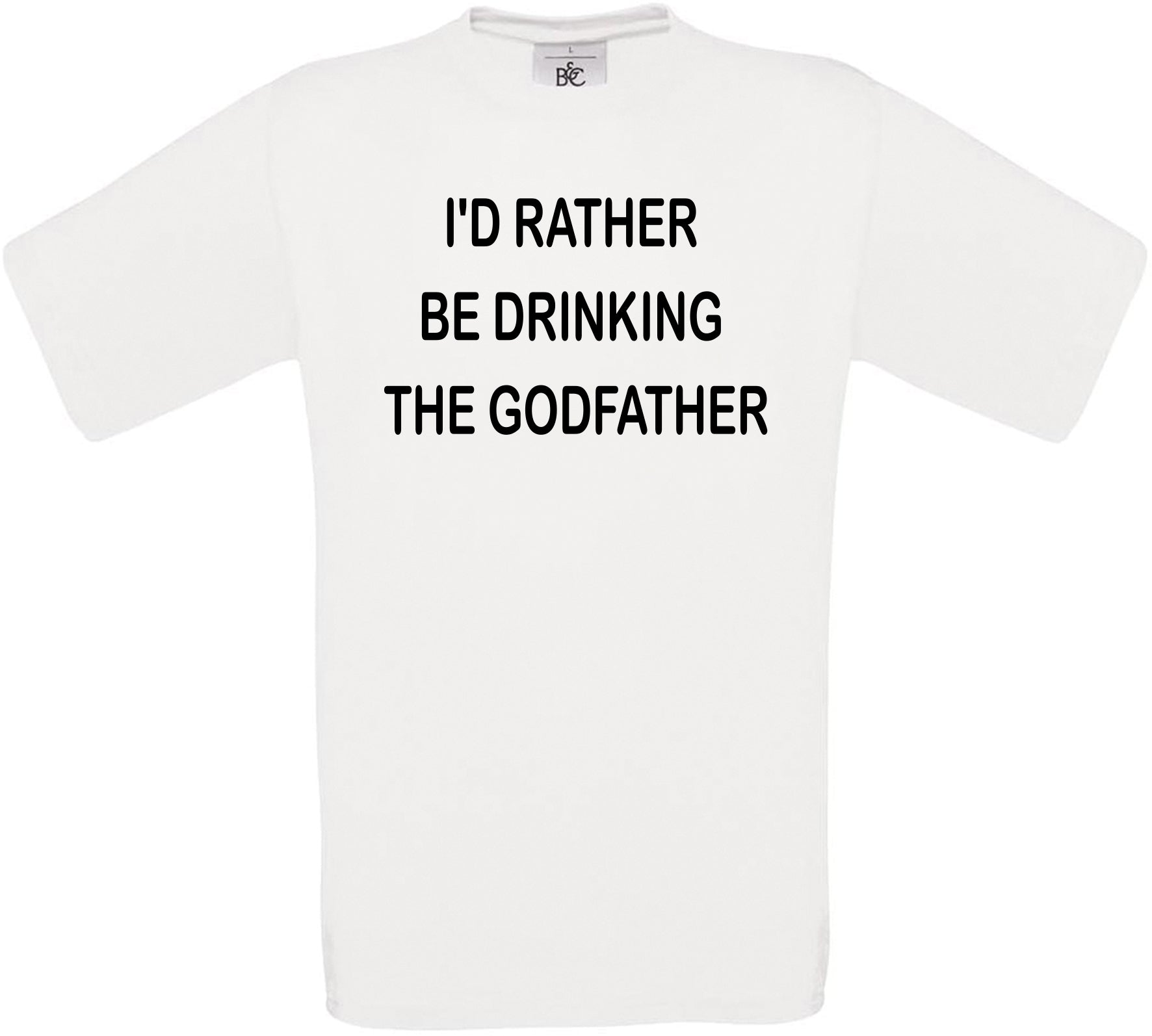 I'd Rather Be Drinking The Godfather Crew Neck T-Shirt