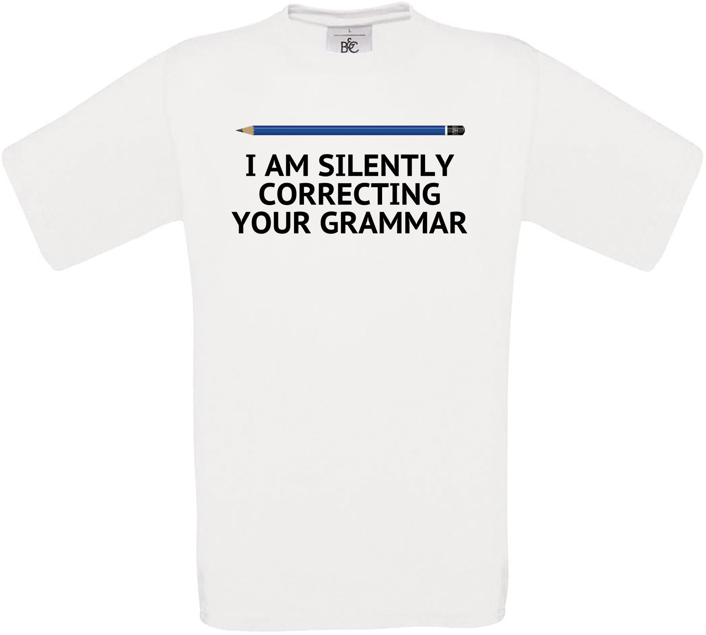 I Am Silently Correcting Your Grammar Crew Neck T-Shirt